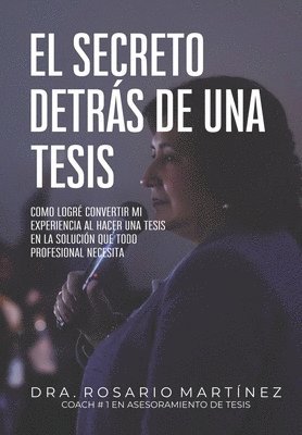 Rosario Martínez - secreto detrás de una tesis, Häftad