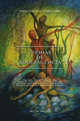 Espinas de adolescencia: Rimas, realidad, surrealismo 1