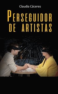 bokomslag Perseguidor de artistas
