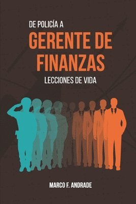 bokomslag De Policía a Gerente de Finanzas