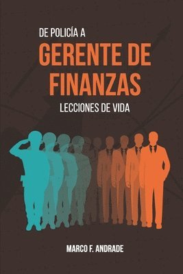 bokomslag De Policia a Gerente de Finanzas