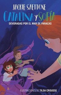 bokomslag Catalina Y Sofa Devoradas Por El Mar de Paracas