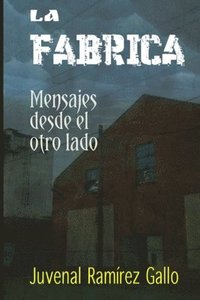 bokomslag La fbrica