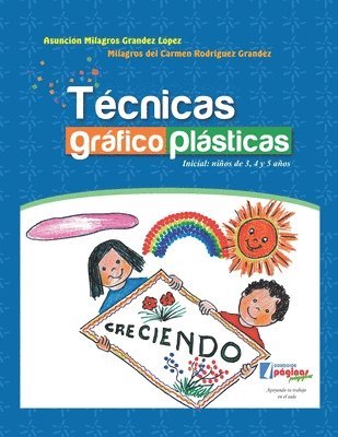 bokomslag Técnicas gráfico plásticas: Inicial: niños de 3, 4 y 5 años