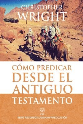 bokomslag Cmo Predicar Desde El Antiguo Testamento