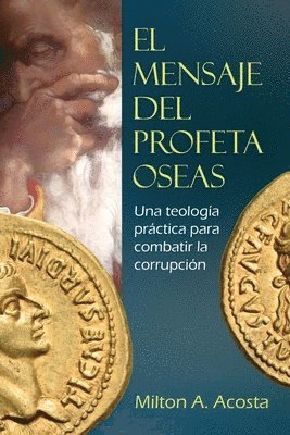 Milton Acosta - Mensaje del Profeta Oseas, Häftad