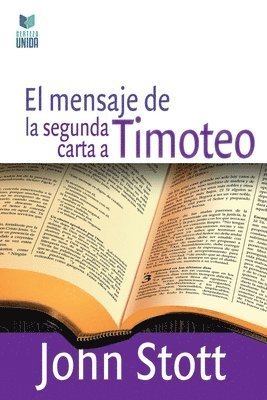 bokomslag El Mensaje de la Segunda Carta a Timoteo