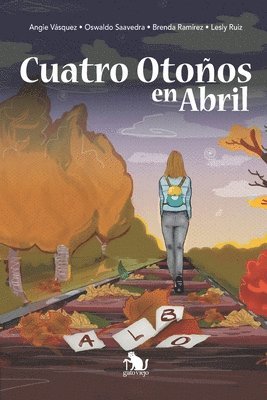 bokomslag Cuatro Otoños en Abril