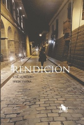 Irwin Valera, José Montero - Rendición, Häftad