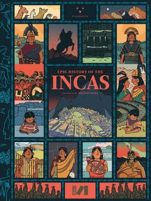 Epic History of the Incas 1