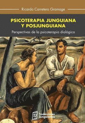 bokomslag Psicoterapia junguiana y posjunguiana