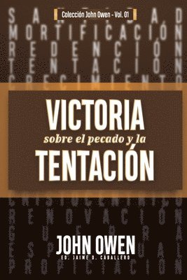Victoria sobre el pecado y la tentación 1
