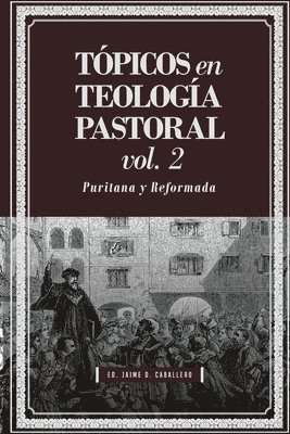 Topicos en Teologia Pastoral - Vol 2 1