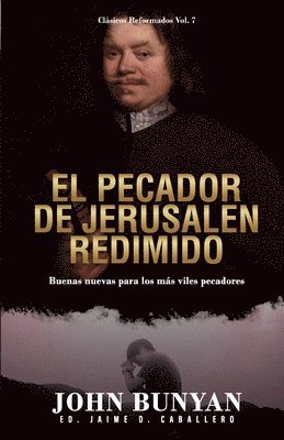 Jaime D Caballero, Jaime D. Caballero - Pecador de Jerusalen Redimido, Häftad