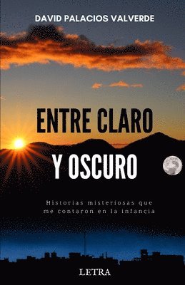 Entre claro y oscuro 1