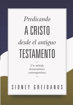 bokomslag Predicando a Cristo desde el Antiguo Testamento