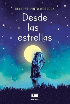 Desde las estrellas 1