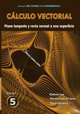 Clculo vectorial Libro 5 - Parte I 1