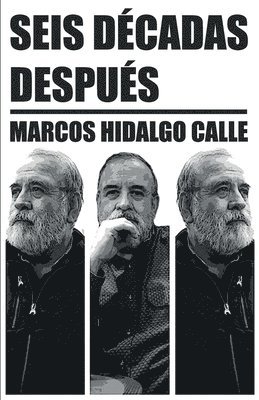 bokomslag Seis Décadas Después