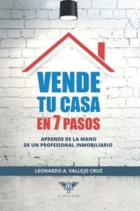 bokomslag Vende tu casa en 7 pasos