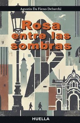 bokomslag Rosa entre las sombras