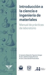 bokomslag Introducción a la Ciencia e Ingeniería de Materiales