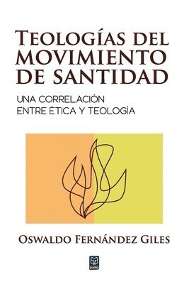 bokomslag Teologías del Movimiento de Santidad