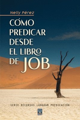 bokomslag Cmo Predicar Desde El Libro de Job