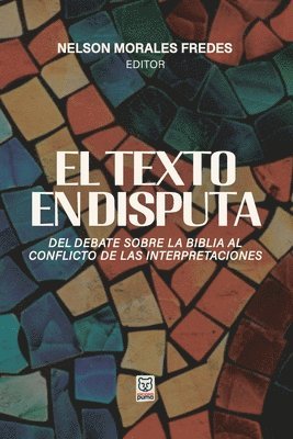 Nelson Morales Fredes - Texto En Disputa, Häftad