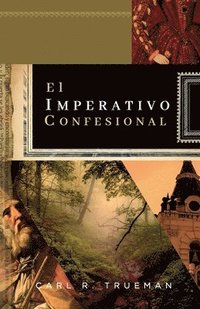 bokomslag El Imperativo Confesional