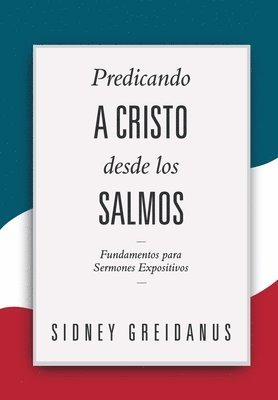 Predicando a Cristo desde los Salmos 1