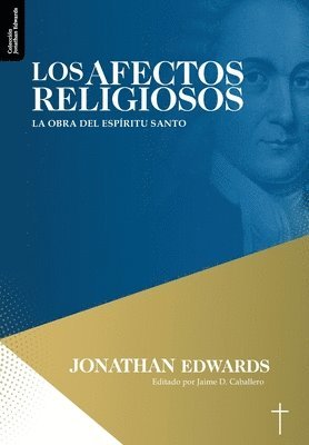 Jonathan Edwards, Jaime D Caballero, Jaime D. Caballero - Afectos Religiosos, Häftad