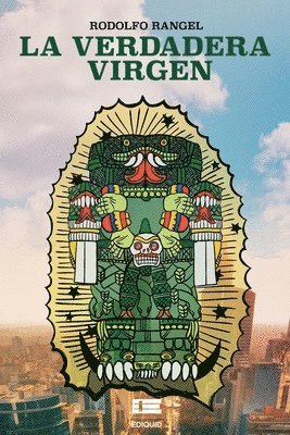 Rodolfo Rangel, Grupo Ígneo - verdadera virgen, Häftad