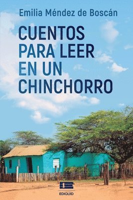 bokomslag Cuentos para leer en un chinchorro