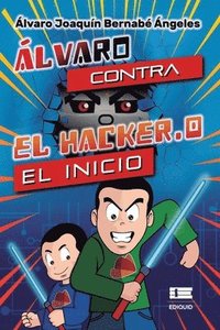 bokomslag Alvaro contra el Hacker.0