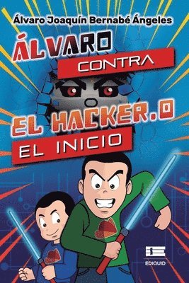 Alvaro contra el Hacker.0 1