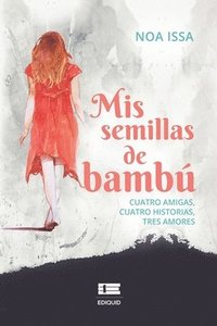 bokomslag Mis semillas de bambú