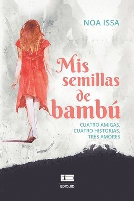 bokomslag Mis semillas de bambú