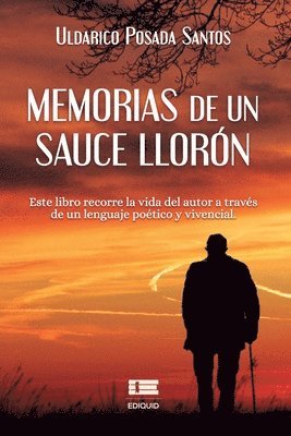 bokomslag Memorias de un sauce llorón
