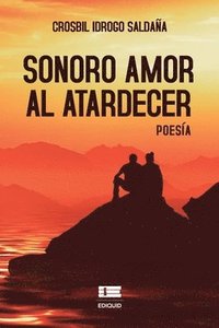 bokomslag Sonoro amor al atardecer