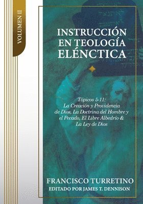 bokomslag Instruccin en Teologa Elnctica - Vol. 2