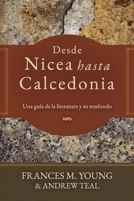 bokomslag Desde Nicea hasta Calcedonia