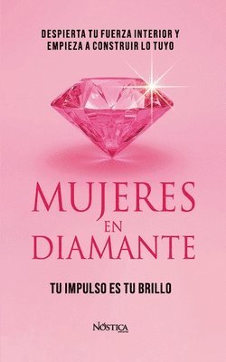 Mujeres En Diamante