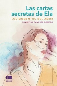 bokomslag Las cartas secretas de Ela