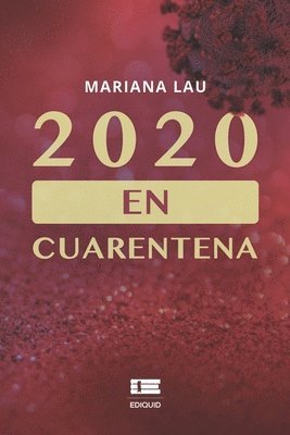 2020 en cuarentena 1