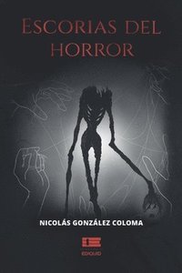 bokomslag Escorias del horror