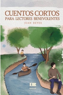 bokomslag Cuentos cortos para lectores benevolentes