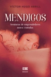 bokomslag Mendigos