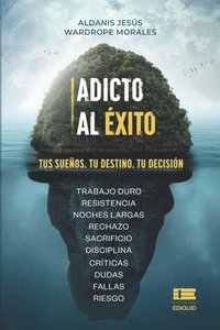 bokomslag Adicto al éxito