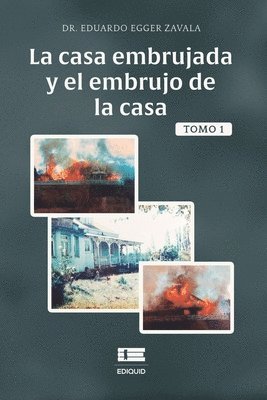 bokomslag casa embrujada y el embrujo de la casa, Tomo 1